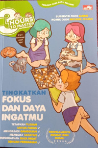3 Hours To Master: Tingkatkan Fokus dan Daya Ingatmu