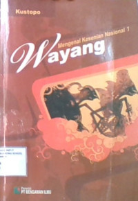 Mengenal Kesenian Nasional 1: Wayang